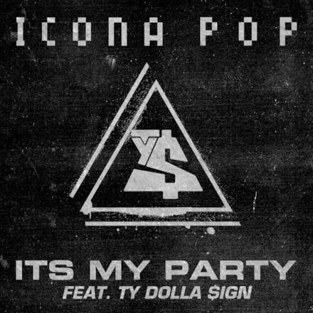 It's My Party (feat. Ty Dolla $ign) - Single