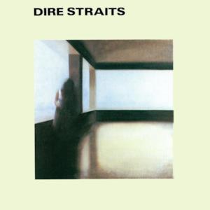 Dire Straits (Remastered)