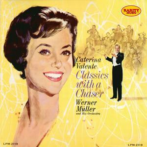 Classics With a Chaser Werner Müller Orchestra : Rarity Music Pop, Vol. 89