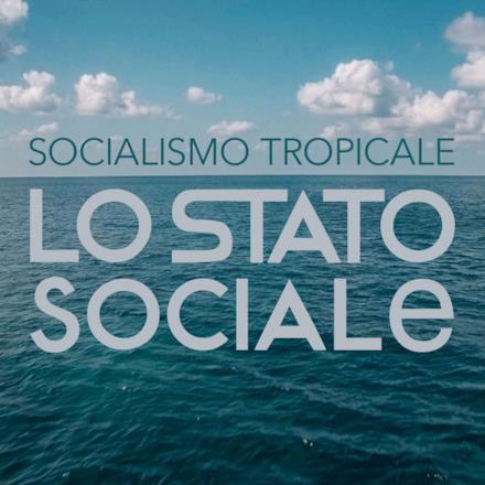 Socialismo Tropicale - Single