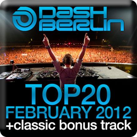 Dash Berlin Top 20 - February 2012 (Including Classic Bonus Track)
