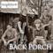 Back Porch - Single