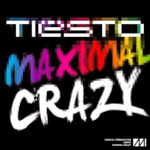 Maximal Crazy - Single