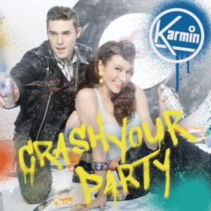 Crash Your Party - Single
