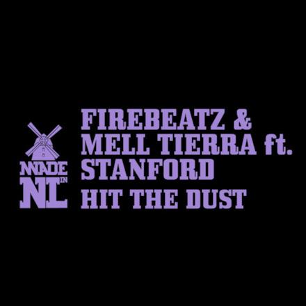 Hit the Dust (feat. Stanford) - Single