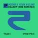 Reason (The Remixes) [NERVO & Hook N Sling] - Single