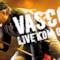 Vasco Rossi live, sette concerti per il Live Kom 013