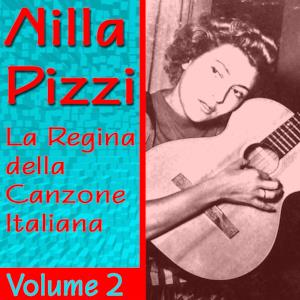 Nilla Pizzi: La regina della canzone italiana, vol. 2