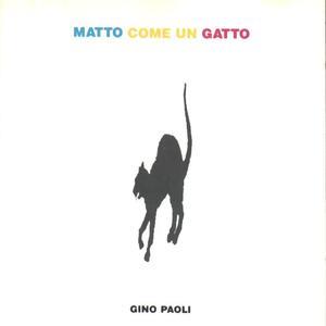 Matto come un gatto