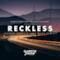 Reckless (feat. Wayward Daughter) [Gareth Emery & Luke Bond Remix] - Single