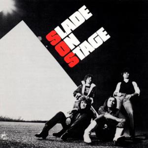 Slade On Stage / Alive At Reading '80 (Live)