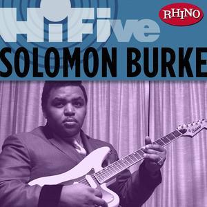 Rhino Hi-Five: Solomon Burke - EP