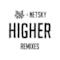 Higher (Remixes) - Single