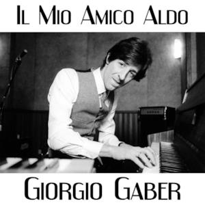 Il mio amico Aldo (feat. Dario Fo) - Single