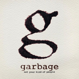 Not Your Kind of People (Deluxe Version)