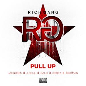 Pull Up (feat. Jacquees, J-Soul, Ralo Stylz, Derez Lenard & Birdman) - Single