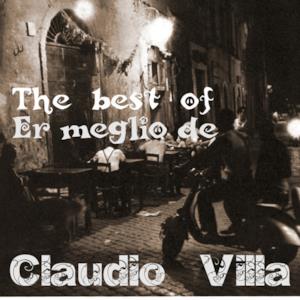 The best of 'er meglio de' Claudio Villa