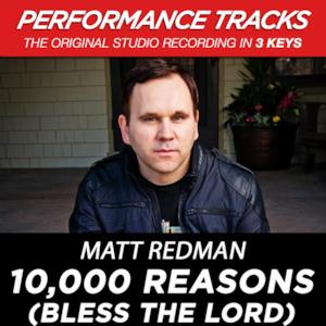 10,000 Reasons (Bless the Lord) [Performance Tracks] - EP