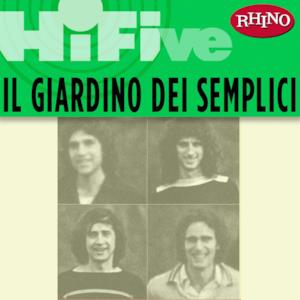 Rhino Hi-Five: Il Giardino Dei Semplici - EP