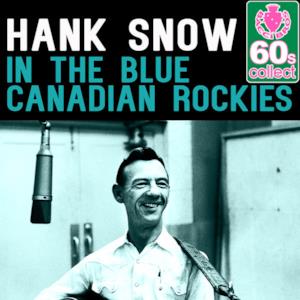 In the Blue Canadian Rockies (Remastered) - Single