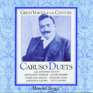 Caruso Duets: Music of Puccini, Gounod, and Verdi