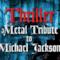 Michael Jackson: un album metal in suo tributo, ma ce n'era bisogno?