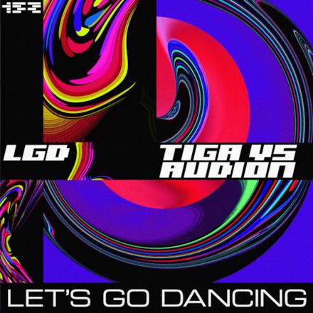 Let's Go Dancing (Tiga vs. Audion) - Single