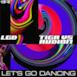 Let's Go Dancing (Tiga vs. Audion) - Single