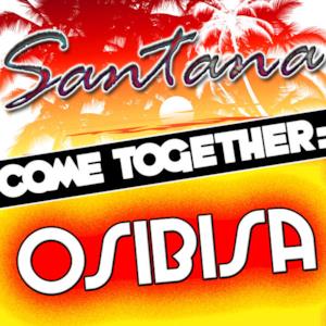 Come Together: Santana vs. Osibisa