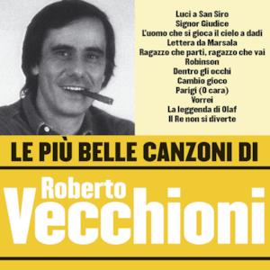 Le più belle canzoni di Roberto Vecchioni
