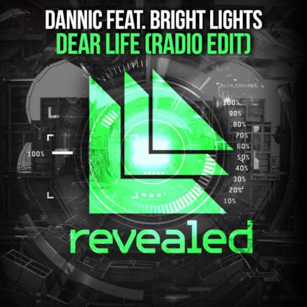 Dear Life (feat. Bright Lights) [Radio Edit] - Single