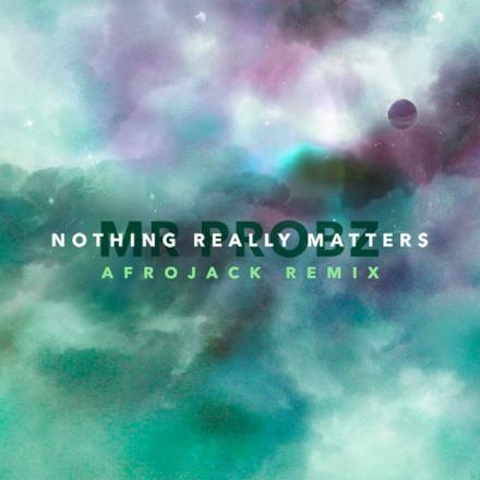 Nothing Really Matters - Single (Afrojack Remix Radio Edit)
