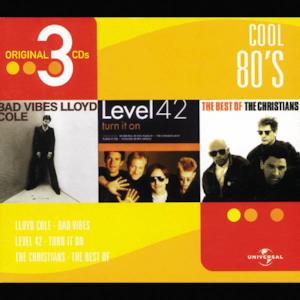 Cool 80's: Lloyd Cole / Level 42 / The Christians