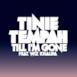 Till I'm Gone (feat. Wiz Khalifa) - Single
