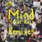 Mind (feat. Kai) [Remixes] - EP