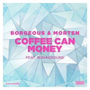 Coffee Can Money (feat. RUNAGROUND) - Single