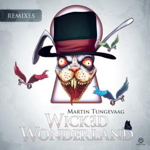 Wicked Wonderland (Remixes) - EP