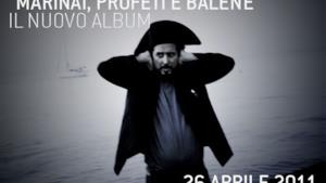 Marinai, Profeti e Balene: l'odissea di Vinicio Capossela