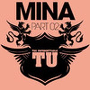 The Unforgettable Mina, Pt. 2