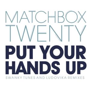 Put Your Hands Up (Remixes) - Single