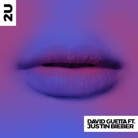 2U (feat. Justin Bieber) - Single