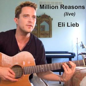 Million Reasons (Live) - Single