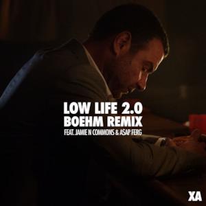 Low Life 2.0 (feat. Jamie N Commons & A$AP Ferg) [Boehm Remix] - Single
