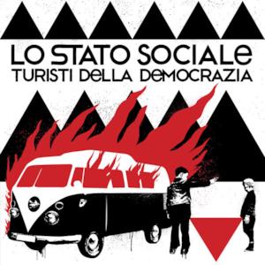 Turisti della democrazia (Deluxe Version)