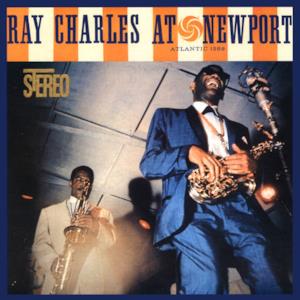 Ray Charles At Newport (Live)