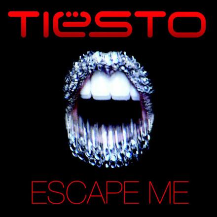 Escape Me (Single)