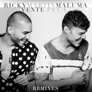 Vente Pa' Ca (Remixes) [feat. Maluma] - Single