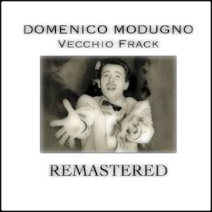 Vecchio Frack (Remastered) - Single