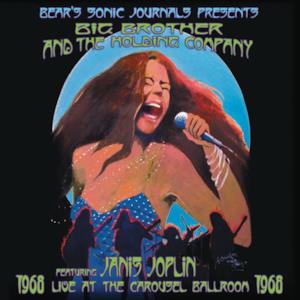Live At The Carousel Ballroom 1968 (feat. Janis Joplin)