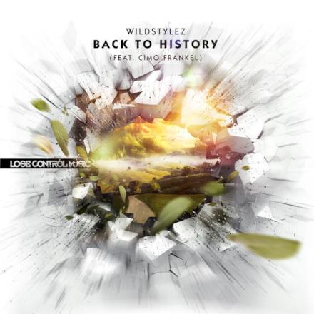 Back To History (Intents Theme 2013) [feat. Cimo Fränkel] - Single